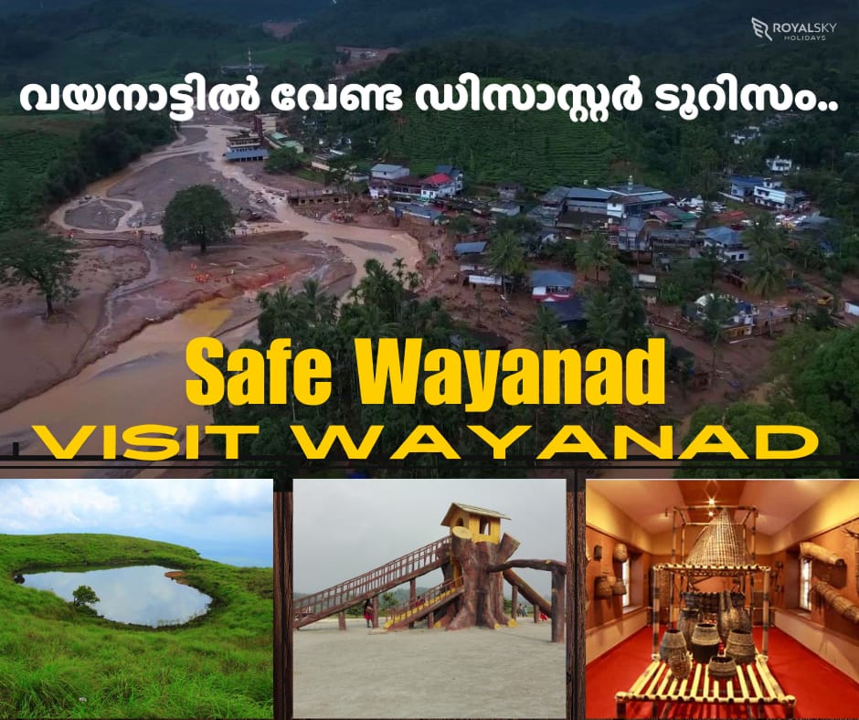 Say No Disaster Tourism in Wayanad